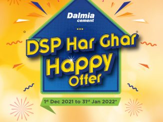 Dalmia Cement’s ‘DSP Har Ghar Happy Offer’ Makes